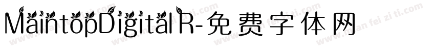 MaintopDigital R字体转换